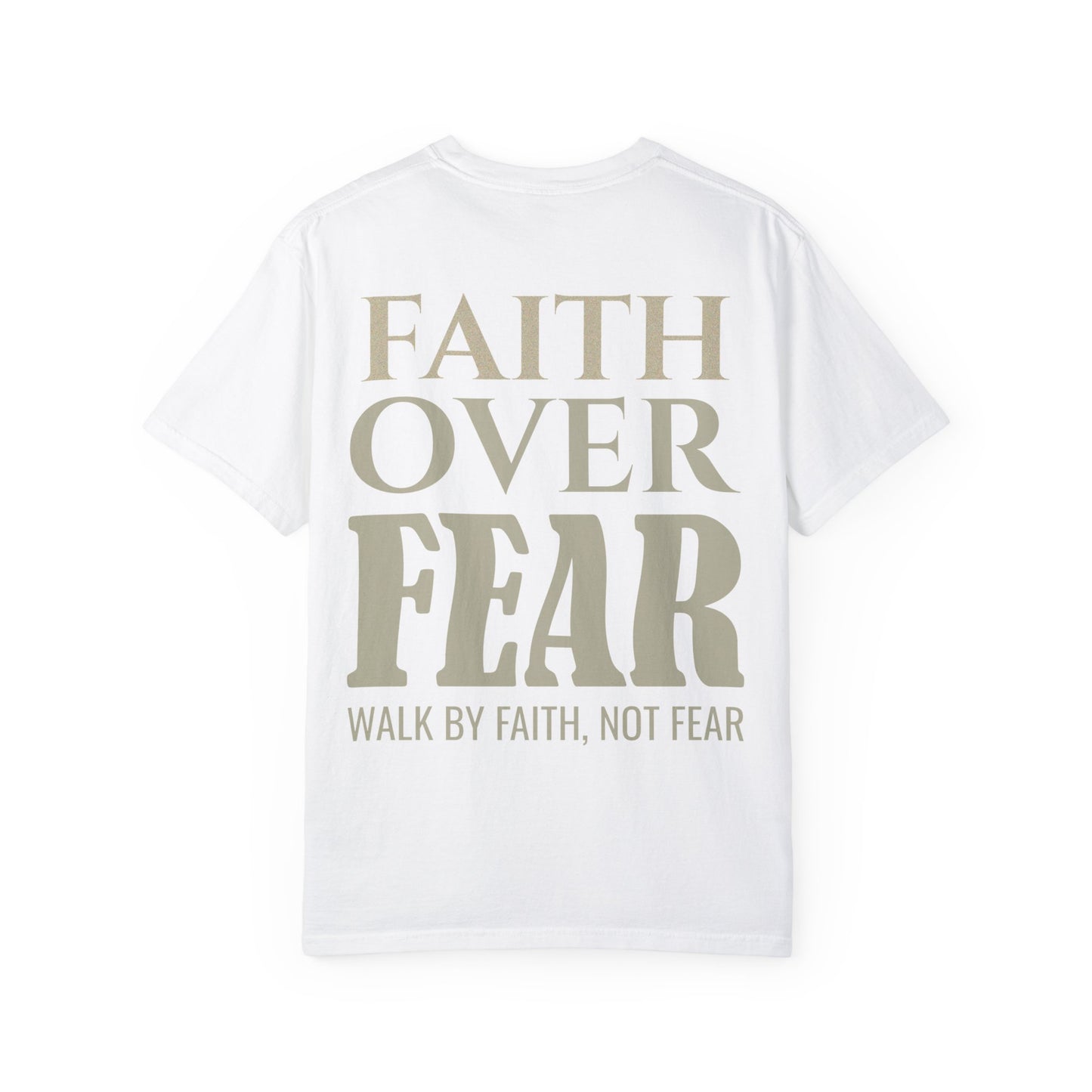 Faith Over Fear Unisex T-shirt