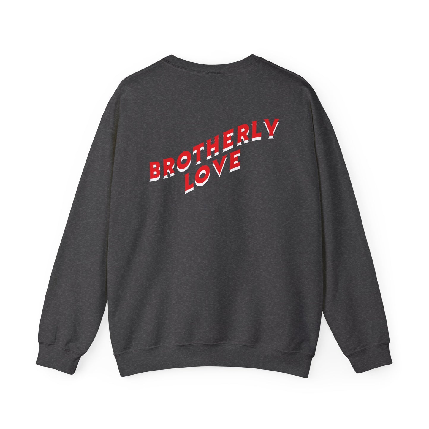 Brotherly Love Unisex Crewneck Sweatshirt