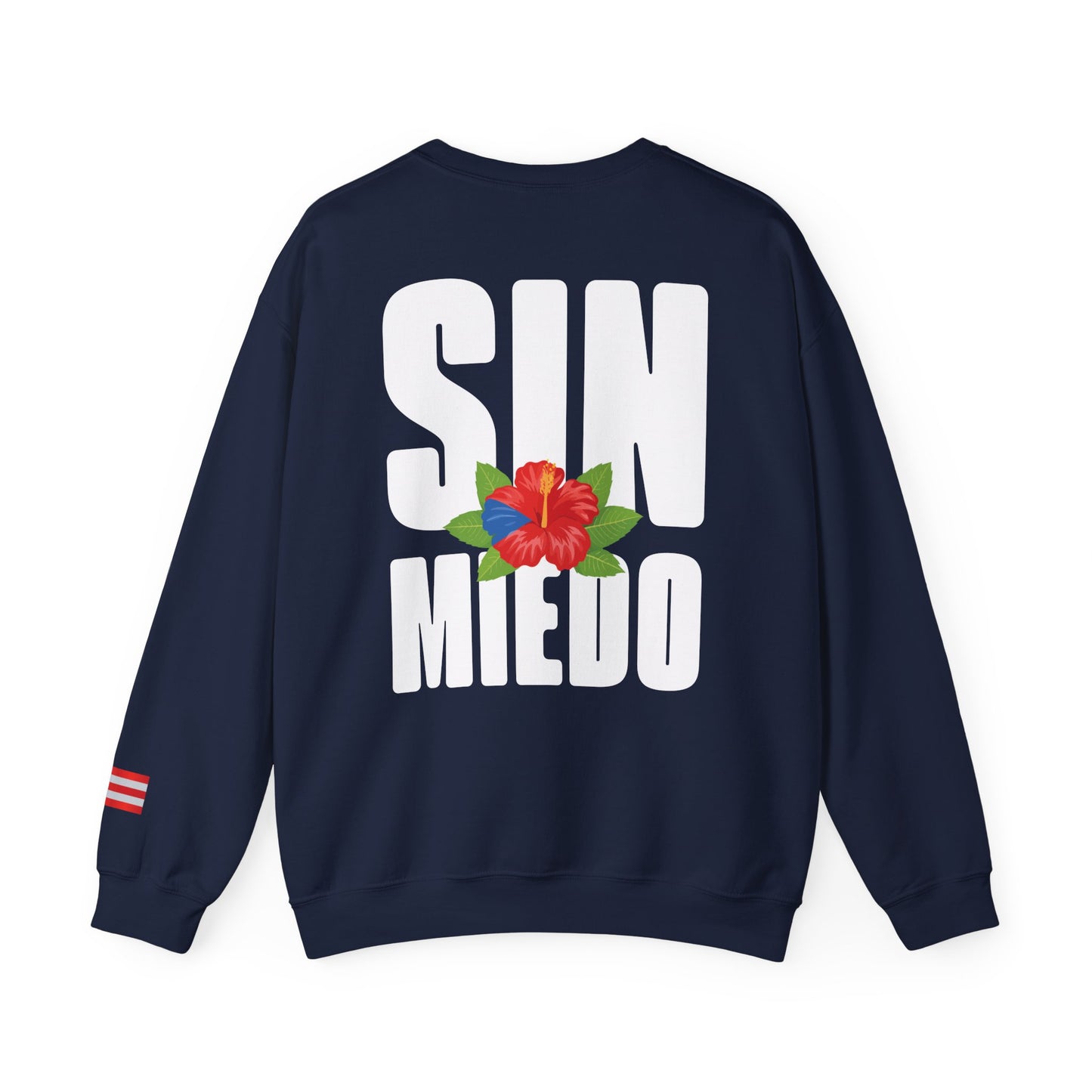 Sin Miedo Puerto Rico Crewneck Sweatshirt Comfort Pullover